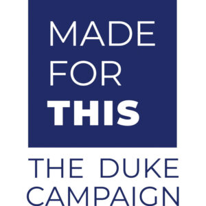 Text reads "Made for This: The Duke Campaign" in Duke Navy Blue and White